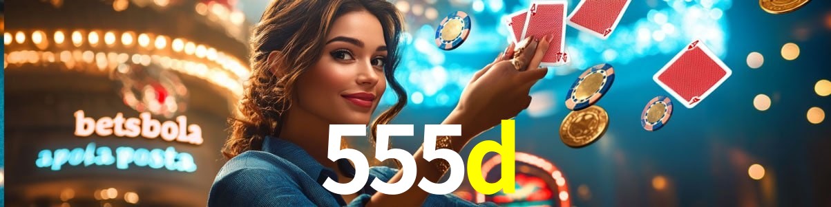 Bonus Features 555d